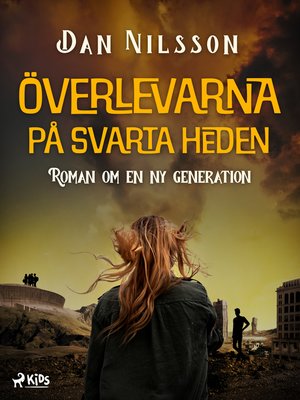 cover image of Överlevarna på svarta heden